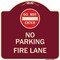 Signmission Designer Series-Do Not Enter No Parking Fire Lane With Graphic, 18" x 18", BU-1818-9981 A-DES-BU-1818-9981 - alternate 1